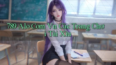 789 alo com vn các trang chơi tài xỉu