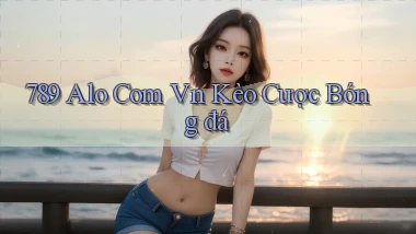 789 alo com vn kèo cược bóng đá