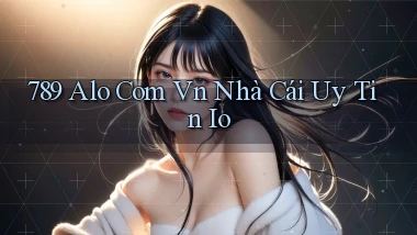 789 alo com vn nhà cái uy tin io