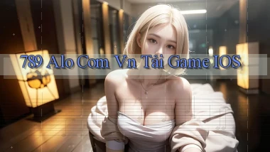 789 alo com vn tải game iOS