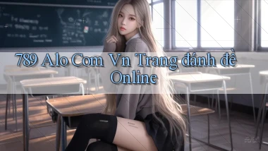 789 alo com vn trang đánh đề online