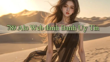 789 alo web đánh banh uy tín