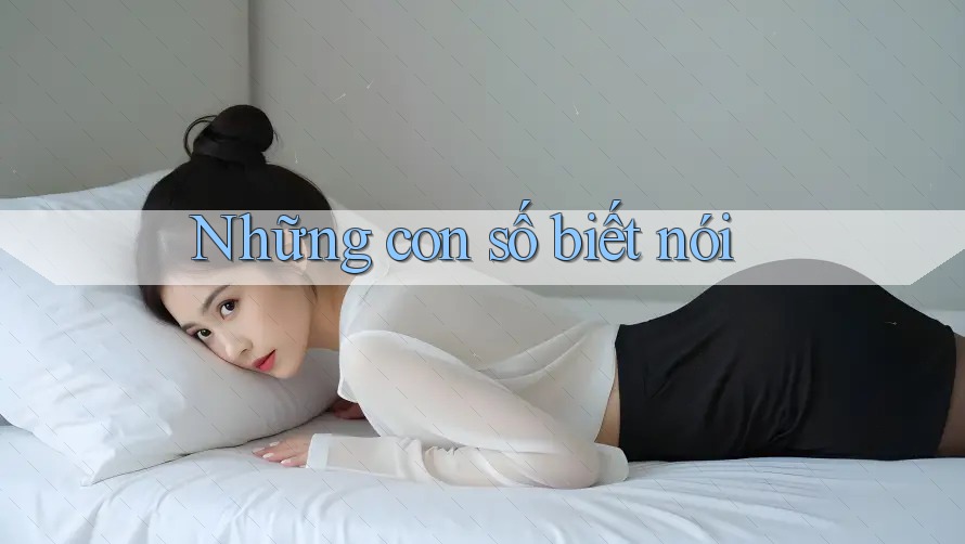 Những con số biết nói