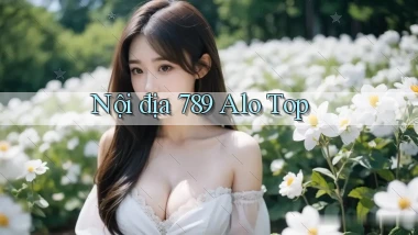 nội địa 789 alo top