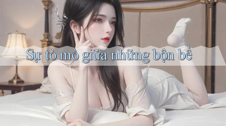 Sự tò mò giữa những bộn bề Sự tò mò giữa những bộn bề