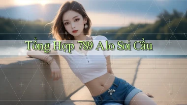 tổng hợp 789 alo soi cầu