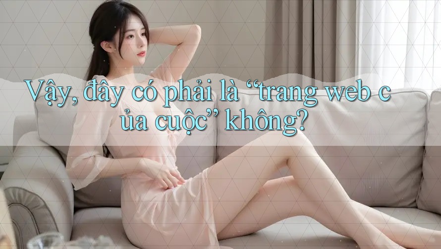 Vậy, đây có phải là “trang web của cuộc” không? Vậy, đây có phải là “trang web của cuộc” không?